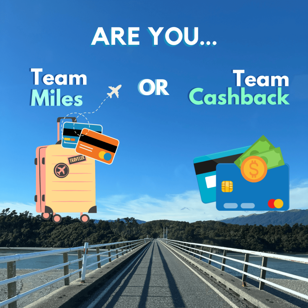 Miles vs Cashback